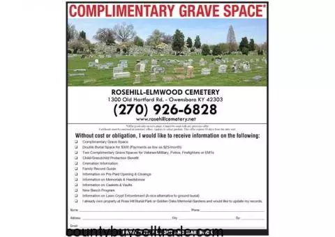 Rosehill & Elmwood Cemtery & Mausoleum Complimentary Grave Space
